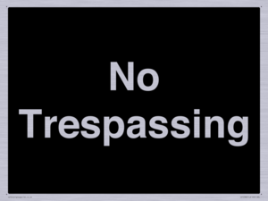 No Trespassing